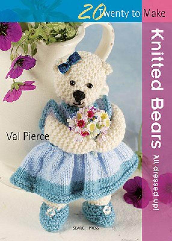 【预售】Knitted Bears: All Dressed Up!