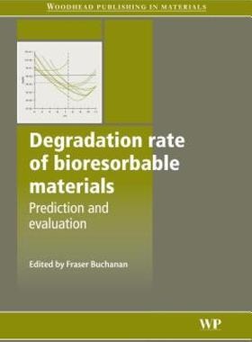 【预售】Degradation Rate of Bioresorbable Materials:
