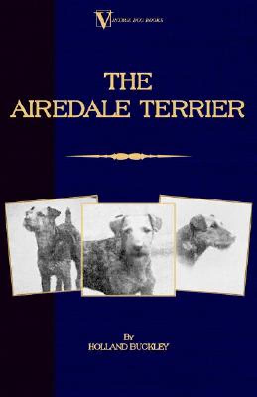 【预售】The Airedale Terrier