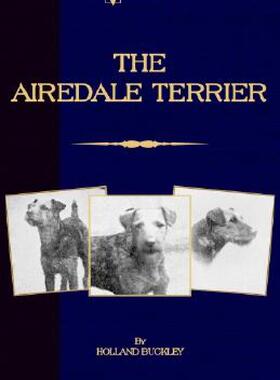 【预售】The Airedale Terrier