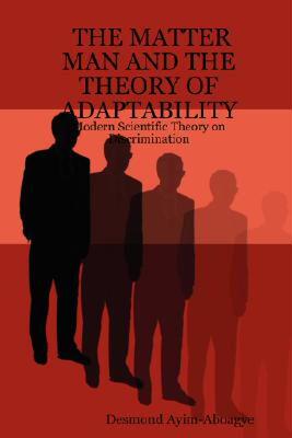【预售】The Matter Man and the Theory of Adaptability: