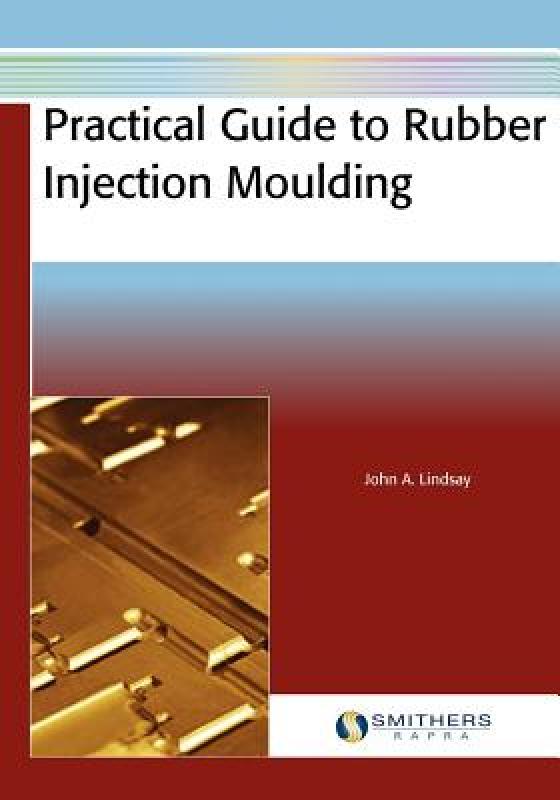 【预售】Practical Guide to Rubber Injection Moulding