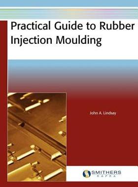 【预售】Practical Guide to Rubber Injection Moulding