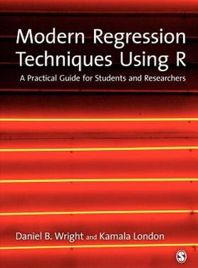 【预售】Modern Regression Techniques Using R: A Practical