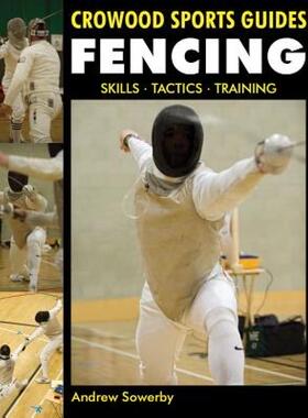 【预售】Fencing: Skills, Tactics, Training