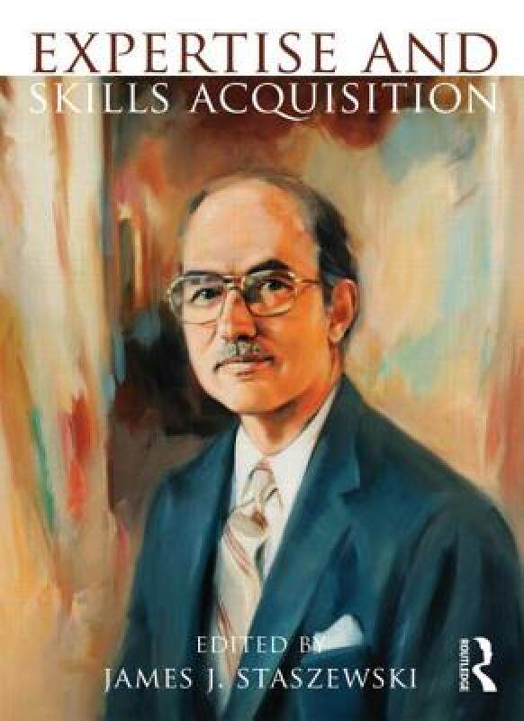 【预售】Expertise and Skill Acquisition: The Impact of