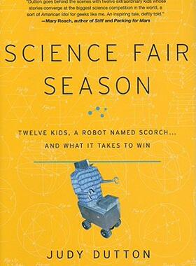 【预售】Science Fair Season: Twelve Kids, a Robot Named