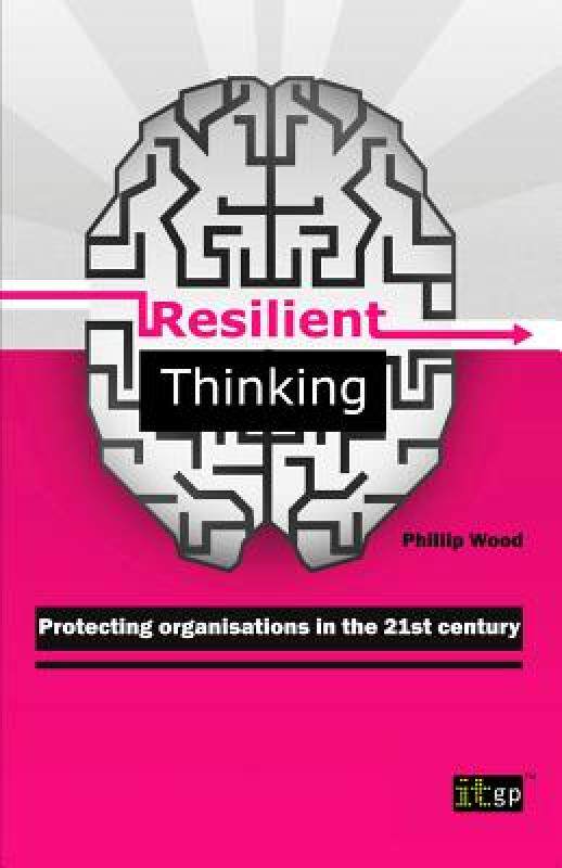 【预售】Resilient Thinking - Protecting Organisations in the