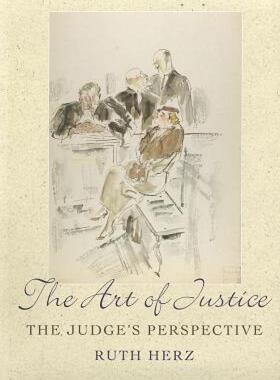 【预售】The Art of Justice: The Judge's Perspective