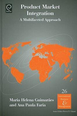 【预售】Product Market Integration: A Multifaceted Approach
