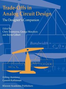 【预售】Trade-Offs in Analog Circuit Design: The Designer's