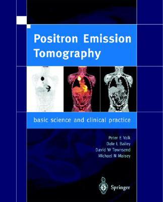 【预售】Positron Emission Tomography: Basic Sciences