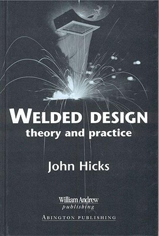 【预售】Welded Design: Theory and Practice 书籍/杂志/报纸 原版其它 原图主图