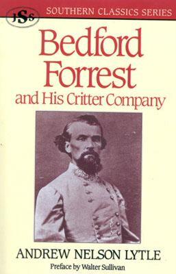 【预售】Bedford Forrest: And His Critter Company