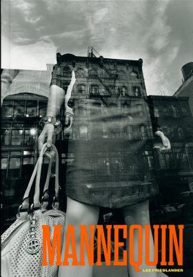 【预售】Lee Friedlander: Mannequin