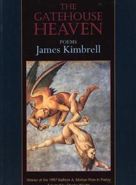 【预售】The Gatehouse Heaven: Poems