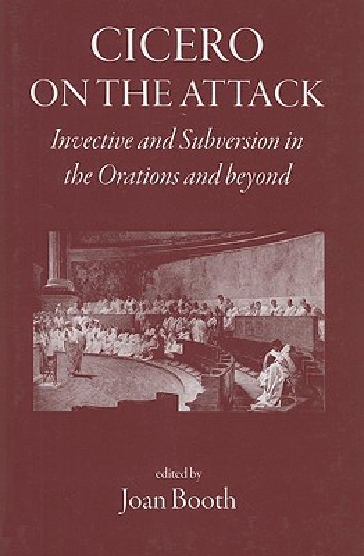 【预售】Cicero on the Attack: Invective and Subversion in