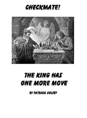 【预售】Checkmate: The King Has One More Move