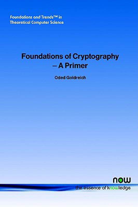 【预售】Foundations of Cryptography: A Primer
