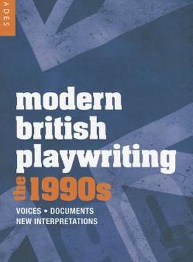 【预售】Modern British Playwriting: The 1990s: Voices
