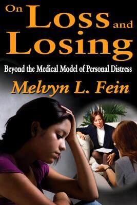 【预售】On Loss and Losing: Beyond the Medical Model of