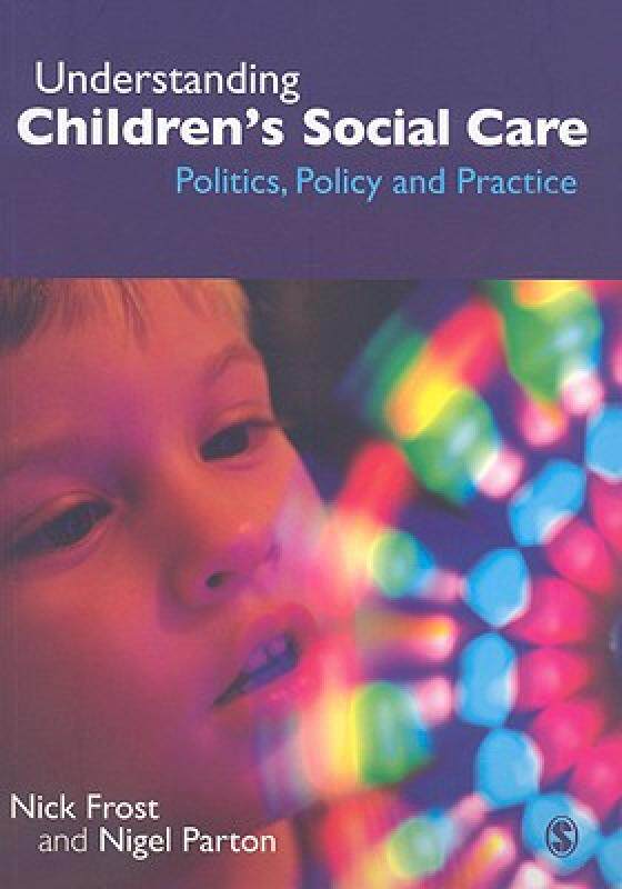 【预售】Understanding Children's Social Care: Politics