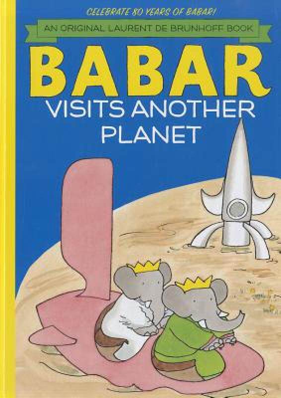 【预售】Babar Visits Another Planet