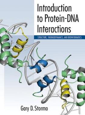 【预售】Introduction to Protein-DNA Interactions: Structure