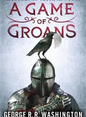 【预售】A Game of Groans: A Sonnet of Slush and Soot