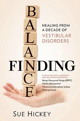 【预售】Finding Balance: Healing from a Decade of Vestibular