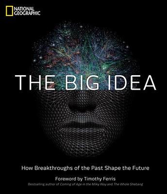 【预售】The Big Idea: How Breakthroughs of the Past Shape