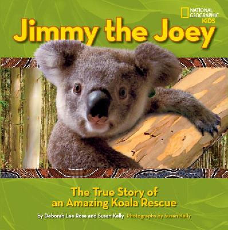 【预售】Jimmy the Joey: The True Story of an Amazing Koala 书籍/杂志/报纸 儿童读物原版书 原图主图