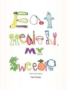 【预售】Eat Healthy, My Sweetie