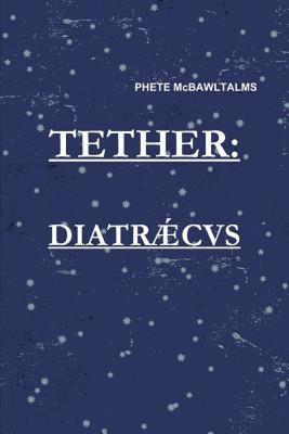 【预售】Tether-Diatraecus