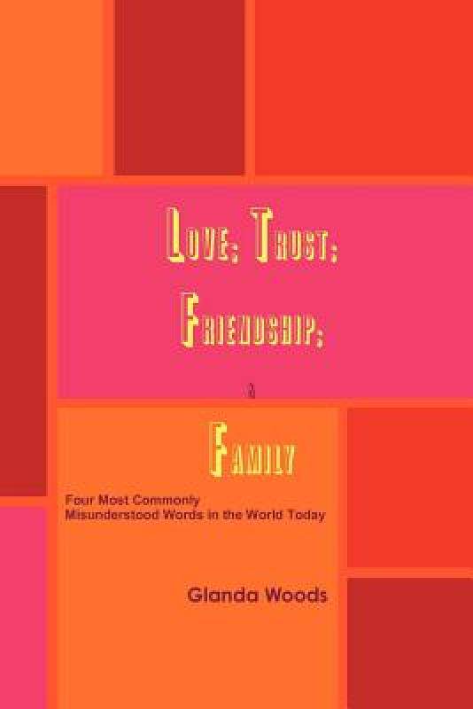 【预售】Love; Trust; Friendship; & Family: Four Most