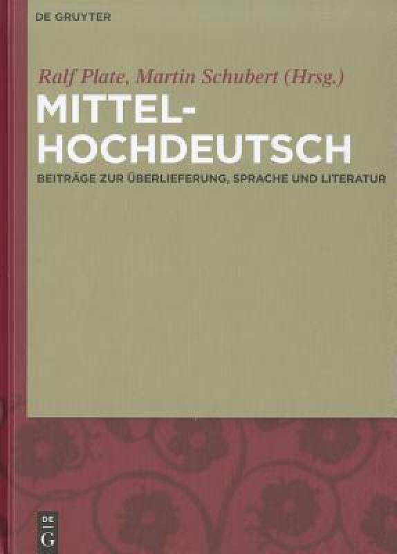 【预售】Mittelhochdeutsch: Beitrage Zur Uberlieferung