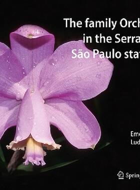 【预售】The Family Orchidaceae in the Serra Do Japi, Sao