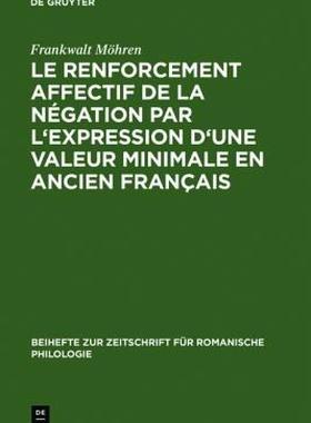 【预售】Le Renforcement Affectif de La Negation Par
