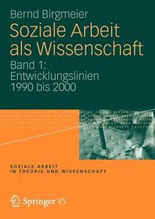 【预售】Soziale Arbeit ALS Wissenschaft: Band 1: