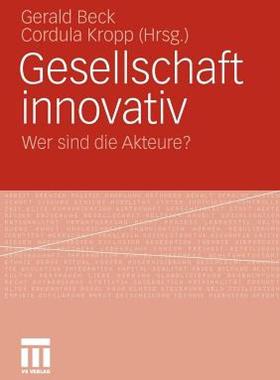 【预售】Gesellschaft Innovativ: Wer Sind Die Akteure?