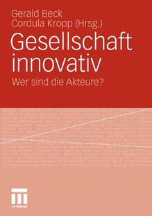 【预售】Gesellschaft Innovativ: Wer Sind Die Akteure?