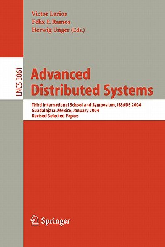 【预售】Advanced Distributed Systems: Third International