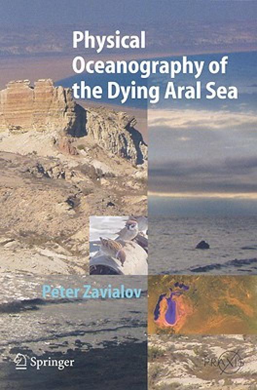 【预售】Physical Oceanography of the Dying Aral Sea