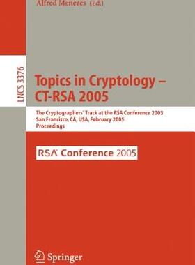 【预售】Topics in Cryptology -- CT-Rsa 2005: The