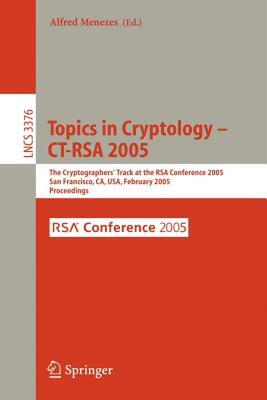 【预售】Topics in Cryptology -- CT-Rsa 2005: The