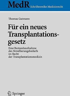 【预售】Fur Ein Neues Transplantationsgesetz: Eine