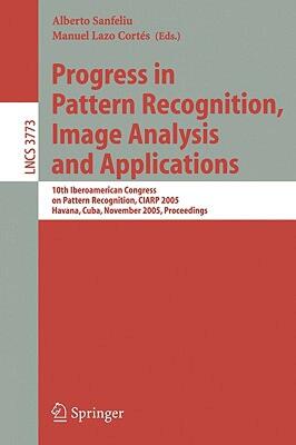 【预售】Progress in Pattern Recognition, Image Analysis and