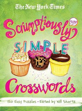 【预售】The New York Times Scrumptiously Simple Crosswords: