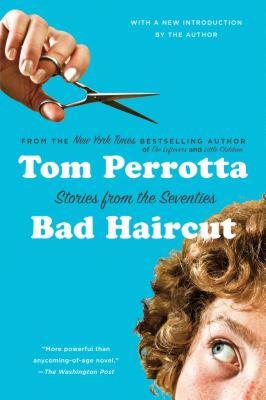 【预售】Bad Haircut: Stories from the Seventies