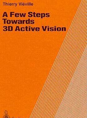 【预售】A Few Steps Towards 3D Active Vision